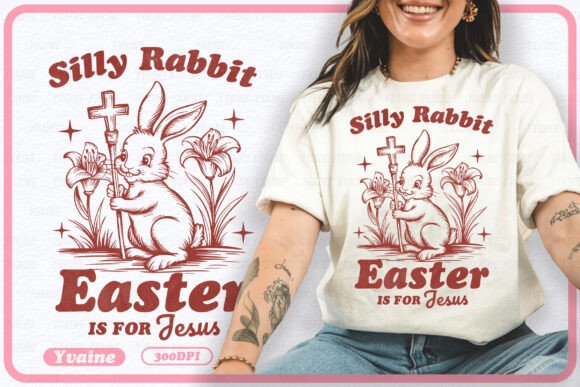 Silly Rabbit Easter for Jesus PNG: Retro Faith Design