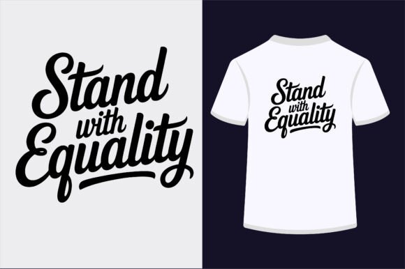 Stand with Equality Typography Design: A Voice for Modern Projects